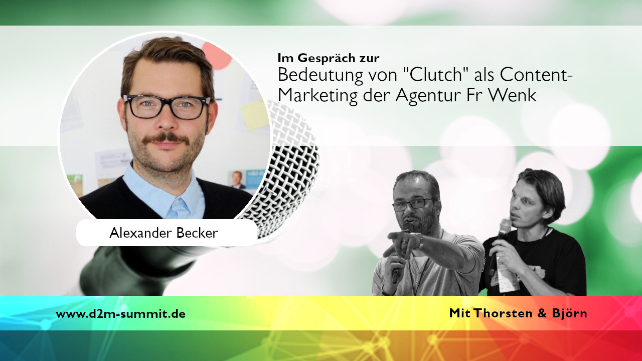 #d2mtalk – Im Gespräch mit Alexander Becker