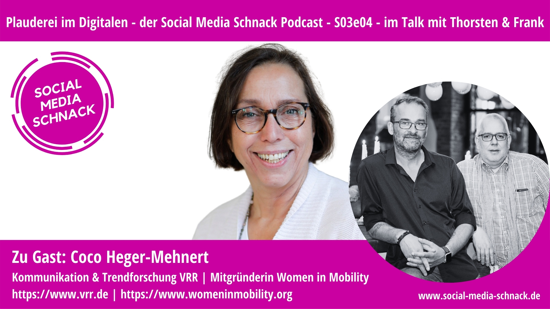 Social Media Schnack – S03e04 – Zu Gast: Coco Hegert-Mehnert, Verkehrsverbund-Rhein-Ruhr (VVR)