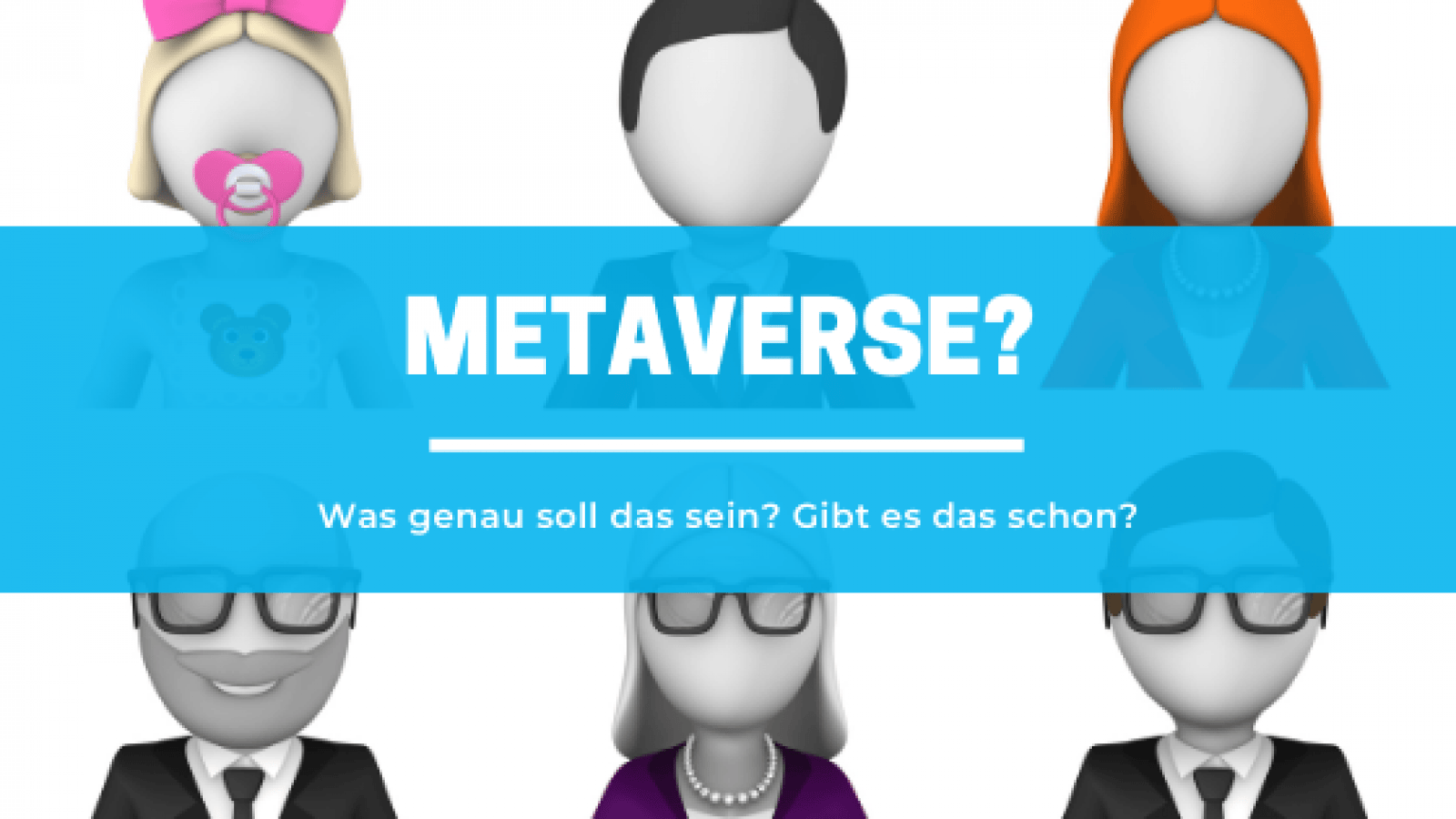 Metaverse – was genau soll das sein?